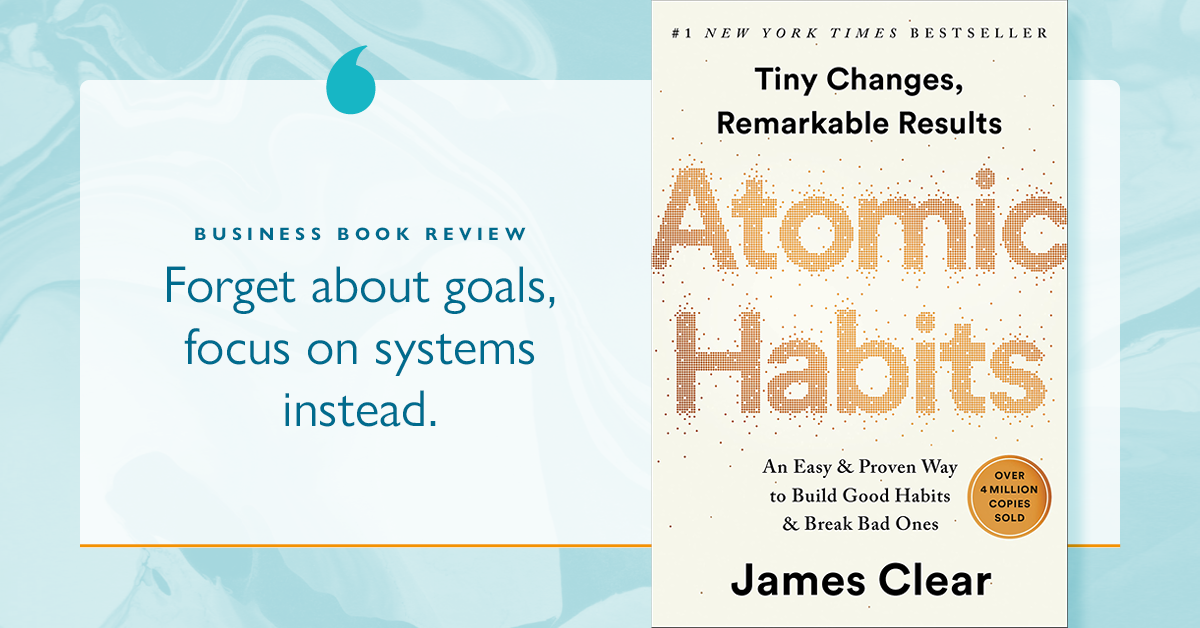 Atomic Habits business book review graphic